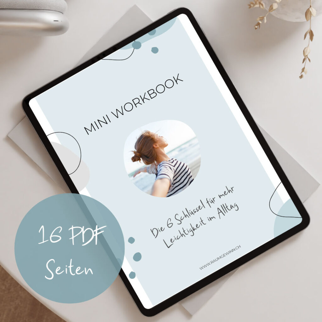Mini Workbook - 6 Schlüssel für mehr Leichtigkeit im Familienalltag