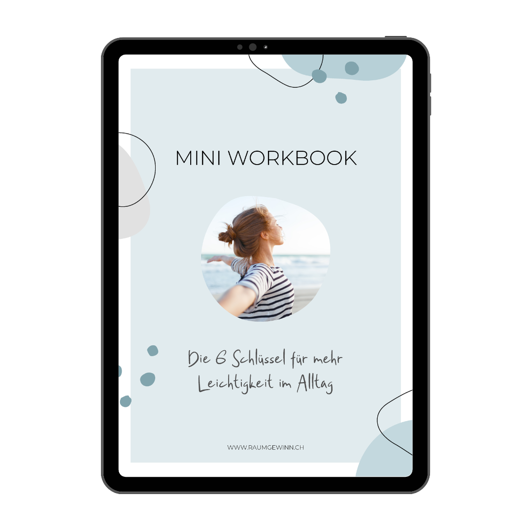 Mini Workbook - 6 Schlüssel für mehr Leichtigkeit im Familienalltag