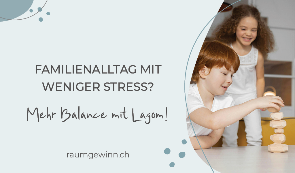 Weniger Stress im Alltag mit Lagom