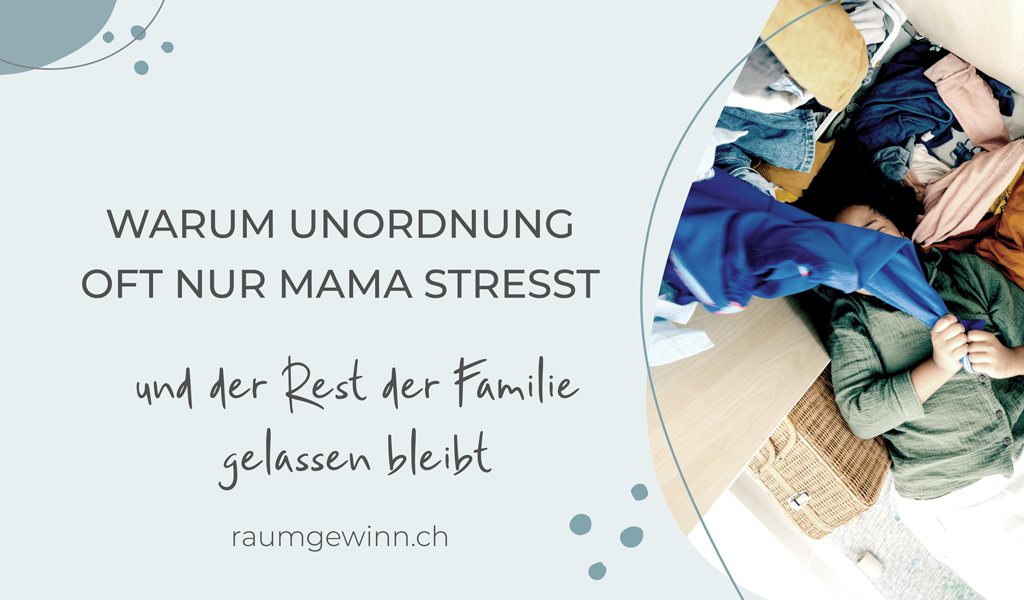 Beitragsbild Unordnung stresst Mama