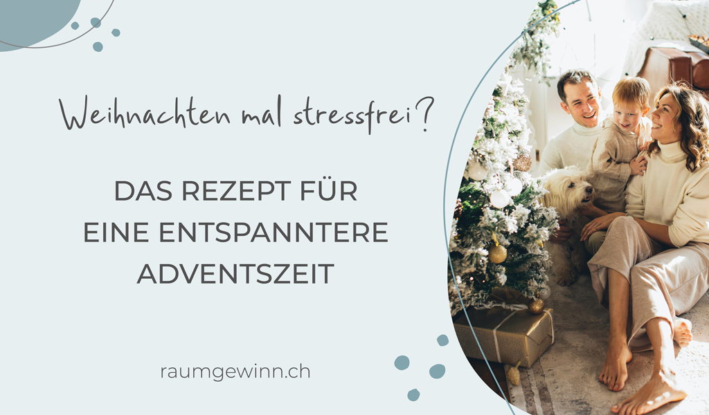 Rezept für entspanntere Adventszeit